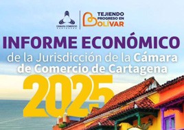 Informe Económico de la Jurisdicción de la Cámara de Comercio de Cartagena